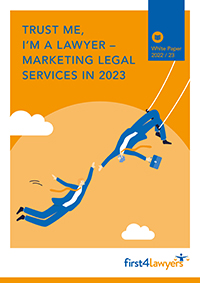 First4Lawyers White Paper: Trust me, I’m a lawyer – marketing legal services in 2023 - frontpage